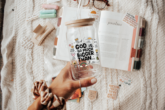 God is Bigger Than Glass Cup