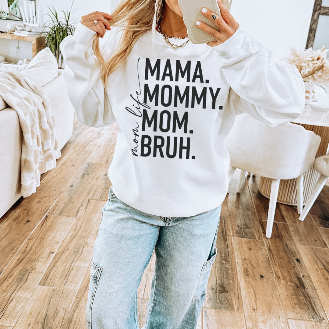 Mama to Bruh