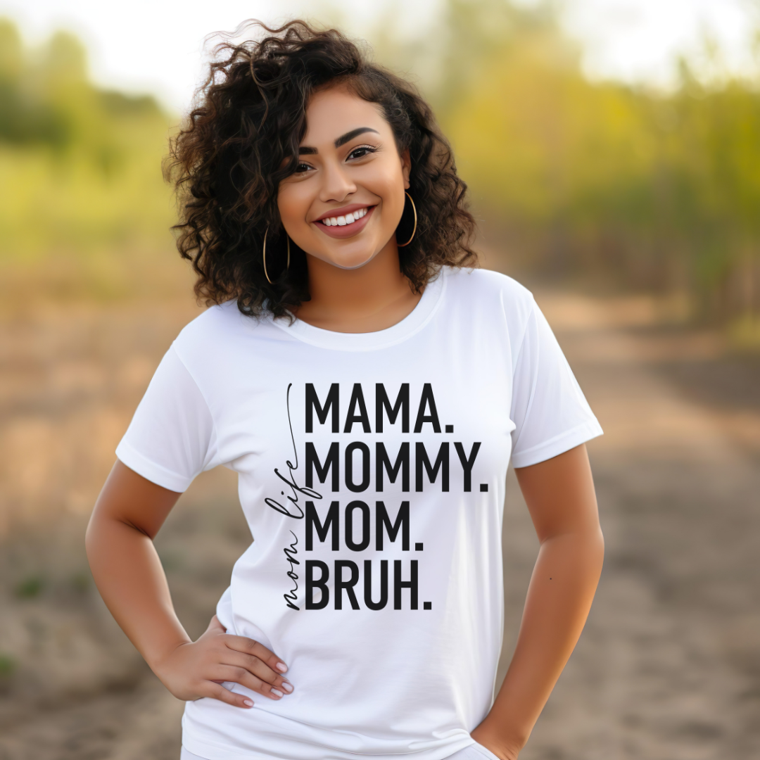 Mama to Bruh