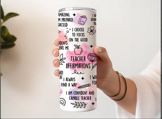 Teacher Affirmations Tumbler