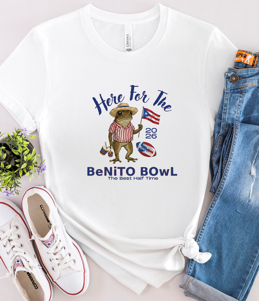 Here for the Benito Bowl Tee