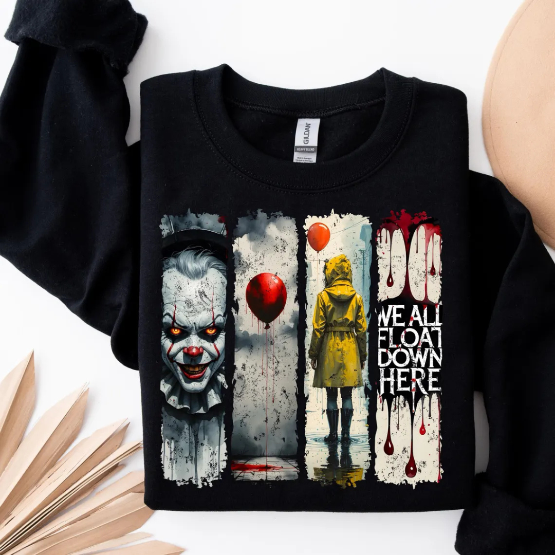 We all Float Down Here Sweatshirt